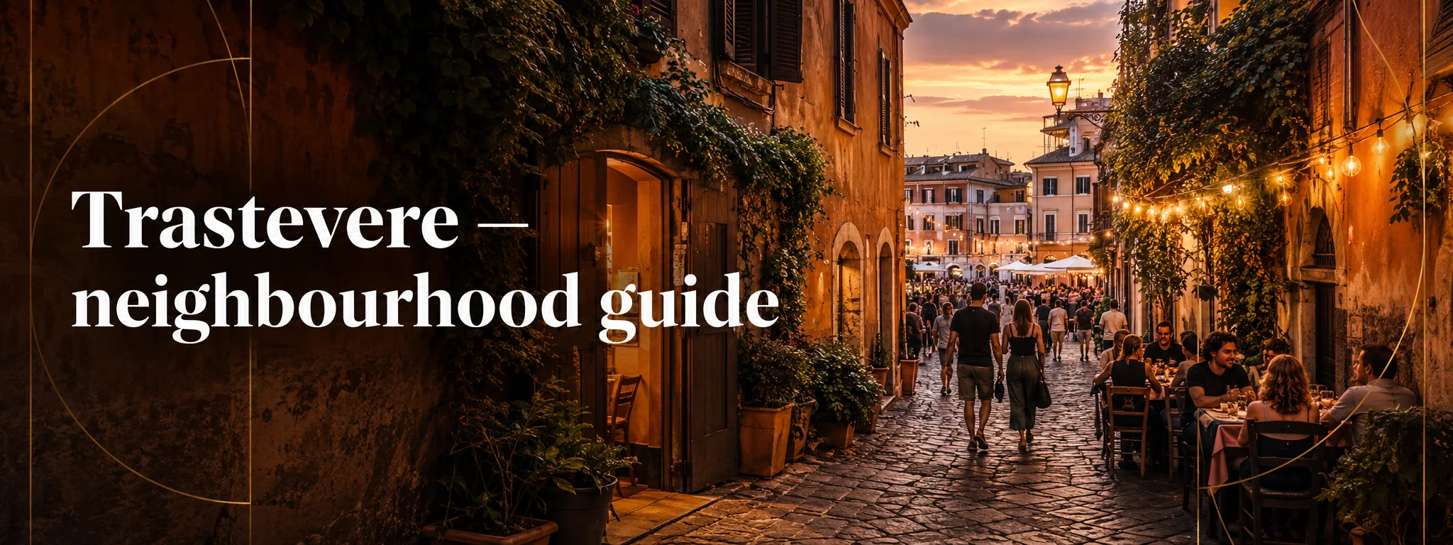 Trastevere — neighbourhood guide